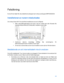 Page 74619 
 
Felsökning 
Du kan få mer hjälp från vår prisbelönta kundsupport på  Linksys.com/support/WRT3200ACM.  
Installationen av routern misslyckades 
Om Linksys Smart Wi-Fi  inte slutförde installationen provar du följande:  
•  
Håll in återställningsknappen på routern med ett uträtat gem eller liknande tills 
lysdioden börjar blinka (ca 10 sekunder). Installera routern igen.  
 
•  
Avaktivera datorns brandvägg tillfälligt (läs anvisningarna för 
säkerhetsprogramvaran). Installera routern igen.  
•  
Om...