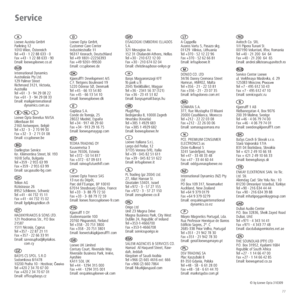 Page 7777  
 
Loewe Austria GmbH 
Parkring 12 
1010 Wien, Österreich 
Tel +43 - 1 22 88 633 - 0 
Fax +43 - 1 22 88 633 - 90 
Email: loewe@loewe.co.at
International Dynamics  
Australasia Pty Ltd. 
129 Palmer Street   
Richmond 3121, Victoria, 
Australia 
Tel +61 - 3 - 94 29 08 22 
Fax +61 - 3 - 94 29 08 33 
Email:  mail@international 
dynamics.com.au
  Loewe Opta Benelux NV/SA 
Uilenbaan 84 
2160 Antwerpen, België 
Tel +32 - 3 - 2 70 99 30 
Fax +32 - 3 - 2 71 01 08 
Email: ccc@loewe.be
Darlington Service 
Kn....