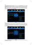 Page 64- 64 -
Step 3:
On the Intel(R) Rapid Storage Technology menu, press  on Create RAID Volume to enter the Create 
RAID Volume screen. Enter a volume name with 1~16 letters (letters cannot be special characters) under the 
Name item and press . Then, select a RAID level (Figure 4). RAID levels supported include RAID 0, 
RAID 1, RAID 10, and RAID 5 (the selections available depend on the number of the hard drives being installed). 
Next, use the down arrow key to move to Select Disks.
Step 4:
Under Select...