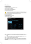 Page 94- 94 -
EZ Smart Response
A. System Requirements
1. An Intel® Chipset-based motherboard supporting this feature (Note 1)
2. Intel® Core series processor
3. Intel® SATA controller set to RAID mode
4. Intel® Rapid Storage Technology utility installed (Note 1)
5. A conventional SATA disk and an SSD (Note 2)
6. Windows 7 with SP1/Windows 8 (Note 3)
B. Using EZ Smart Response
Select EZ Smart Response and click Create. 
To disable this function, click Delete.
If  you  have  installed  the  operating  system...