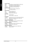 Page 38GA-K8NF-9 Motherboard - 38 -
English
Parallel Port Mode
SPP Using Parallel port as Standard Parallel Port. (Default value)
EPP Using Parallel port as Enhanced Parallel Port.
ECP Using Parallel port as Extended Capabilities Port.
ECP+EPP Using Parallel port as ECP and EPP mode.
ECP Mode Use DMA
3 Set ECP Mode Use DMA to 3. (Default value)
1 Set ECP Mode Use DMA to 1.
CIR Port Address
310 Set CIR Port Address to 310.
320 Set CIR Port Address to 320.
Disabled Disable this function. (Default value)
CIR Port...