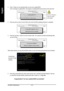 Page 60GA-K8NF-9 Motherboard - 60 -
English
3. Press Y button on your keyboard after you are sure to update BIOS.
Then it will begin to update BIOS. The progress of updating BIOS will be shown at the same time.
Q-Flash Utility V1.30
 Flash Type/Size.................................SST 49LF003A256K
Keep DMI Data Enable
Update BIOS from Floppy
Save BIOS to Floppy
Enter : Run          KL:Move          ESC:Reset           F10:Power Off
Updating BIOS Now
>>>>>>>>>>>>>>>>>>>.........................
Dont Turn Off...