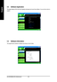 Page 46GA-K8VM800M(-RH) Motherboard - 46 -
English
3-2 Software Application
This page displays all the tools that Gigabyte developed and some free software. You can click an item to
install it.
3-3 Software Information
This page lists the contents of software and drivers in this CD-title.     