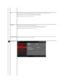 Page 21Hue  
This feature can shift color of video image to green or purple. This is used to adjust the desired flesh tone color.   
Decrease the value of the Hue, increases the green shade of the video image.  
Increase the value of the Hue, increases the purple shade of the video image.  
NOTE:  Hue adjustment is available only for video input.  
Saturation  
This feature can adjust the color saturation of the video image.   
Decrease the value of the Saturation, increases the monochrome appearance of the...