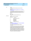 Page 211DEFINITY Communications System Generic 2.2 and Generic 3 V2 
DS1/CEPT1/ISDN PRI Reference  
555-025-107  Issue 1
July 1993
System Administration 
Page 6-37 G3V2 Administration 
6
IXCValues:
A valid three d ig it interexc hang e c arrier c od e or b lank.
Re f e re n c e :
Se c t io n  ‘‘Network Sp ec ific  Fac ilities IE in U.S.’’ in Chap ter 5, 
‘‘Layers 2 and 3’’.
This field  ap p lies only to ISDN PRI trunk g roup s. Enter the c od e 
of the long d istanc e c arrier you want to c arry c alls in this...