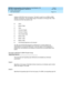 Page 248DEFINITY Communications System Generic 2.2 and Generic 3 V2 
DS1/CEPT1/ISDN PRI Reference  
555-025-107  Issue 1
July 1993
System Administration 
Page 6-74 G2.2 Administration 
6
Field 2
Assig ns a BCCOS to the trunk g roup . This field  is used for non-ISDN to ISDN 
tand em c onnec tions. The p ermitted  rang e of enc odes is (0 throug h 255). Field  
enc odes and  their d esc rip tions are:
All calls use the BCCOS assigned to preferenc es in routing patterns as 
ad ministered  in p roc ed ures 309 word...