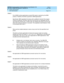 Page 249DEFINITY Communications System Generic 2.2 and Generic 3 V2 
DS1/CEPT1/ISDN PRI Reference  
555-025-107  Issue 1
July 1993
System Administration 
Page 6-75 G2.2 Administration 
6
Field 3
For all ISDN trunking  ap p lic ations exc ep t DCS, g lare is resolved  b y the ISDN 
p rotoc ol. Therefore, this field  is ignored for ISDN ap p lic ations.
Sp ec ific ally, ISDN neg otiates the losing  c all to a d ifferent c hannel if the orig inal 
c hannel is p referred . Exc lusive c alls (suc h as DCS) are not...