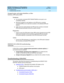 Page 150DEFINITY ECS Release 8.2 ATM Installation,
Upgrades, and Administration  555-233-124  Issue 1
April 2000
Troubleshooting 
6-16 Troubleshooting ATM-PNC 
6
Swapped routes, end system identifiers, or fiber
between a PPN and an EPN
Symptoms
nAn inc orrec tly c onnec ted EPN TN2305/TN2306 c irc uit p ac k is not 
c omp letely inserted . 
nDial tone is p resent on end  stations on the PPN and  on c orrec tly 
c onnec ted  EPNs, b ut no d ial tone is p resent on the affec ted  EPN end  
stations.
nCalls c annot...