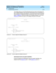 Page 160DEFINITY ECS Release 8.2 ATM Installation,
Upgrades, and Administration  555-233-124  Issue 1
April 2000
Troubleshooting 
6-26 Troubleshooting ATM-PNC 
6
This d isp lay tells you the ATM ad d resses that have b een ad ministered  for 
eac h TN2305/TN2306. Verify that eac h ATM ad d ress (the c onc atenation of 
the 5 d isp layed  hexad ec imal field s) is c orrec t and  matc h those in the ATM 
switc h. Screen 6-7
 shows the output for the display atm pnc 1
 command; 
Screen 6-8
 shows the outp ut for...