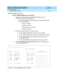 Page 164DEFINITY ECS Release 8.2 ATM Installation,
Upgrades, and Administration  555-233-124  Issue 1
April 2000
Troubleshooting 
6-30 Troubleshooting ATM-PNC 
6
TN2305/TN2306 circuit pack 
Did the TN2305/TN2306 come up correctly?
1. Review the LED c ond itions for the TN2305/TN2306 (refer to the 
maintenanc e b ook for LED ind ic ations):
nDo the TN2305/TN2306 LEDs ind ic ate a normal operational state 
(any of the following ):
— Ac tive in the PPN
— Stand b y in the PPN
— Arc hang el mod e in the EPN
— Stand b...