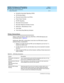 Page 203DEFINITY ECS Release 8.2 ATM Installation,
Upgrades, and Administration  555-233-124  Issue 1
April 2000
ATM Switch Feature Interactions 
B-11 Delay Interactions 
B
nNonfac ility Assoc iated  Sig naling  (NFAS)
nO ff - Pre m is e s  St a t io n
nPersonal Central Office Line (PCOL)
nPower Failure Transfer
nR2-MFC Sig naling
nRec ord ed  Announc ement
nRec ord ed  Telep hone Dic tation Ac c ess
nRe s t r i c t i o n—Misc ellaneous Trunk
nTr u n k  F l a s h
nTrunk Group  Busy/Warning  Ind ic ation
Delay...