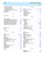 Page 193  Index CentreVu CMS Custom Reports
IN-5
Input Fields, (continued)
Saving a Variable Field  .  .  .  .  .  .  .  .  .  .  .  .  . 4-9
Single Value or Range/List  .  .  .  .  .  .  .  .  .  .  . 4-4
Variable Names for  .  .  .  .  .  .  .  .  .  .  .  .  .  .  . 4-2
Input Fields That Allow Pattern Matching.  .  .  .  .  . 4-7
Input Variable.  .  .  .  .  .  .  .  .  .  .  .  .  .  .  .  .  .  .  4-59
Input Variables .  .  .  .  .  .  .  .  .  .  .  .  .  .  .  .  .  .  4-38
Insert .  .  .  .  .  .  .  ....