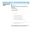 Page 81  Installing Software and Setting Up CMS CentreVu®  CMS R3V8 Software Installation and Setup
Installing Link and Port Packages2-63
Setting Up the X.25 
License
2Do not change the host name of your computer after installing the 
X.25 license. Changing the system’s host name disables the X.25 
software license.
1. Enter the command:
/etc/opt/licenses/lit_tty
The program responds:
2. Press Enter repeatedly (do not use the Tab or arrow keys) until the 
cursor moves to the brackets in front of the line that...