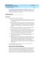 Page 172DEFINITY ECS Release 8
Guide to ACD Call Centers  555-233-503  Issue 2
December 1999
DEFINITY ECS ACD Call Center Features 
3-88 Inbound Call Management 
3
See ‘‘Automatic Call Distribution’’ on page 3-25, ‘‘Call Vectoring’’ on page 3-61, ‘‘Call 
Prompting’’ on page 3-58, and CallVisor Adjunct-Switch Application Interface (refer to 
DEFINITY ECS Administrator’s Guide) and any other features you are implementing for 
ICM for additional administration requirements.
Detailed Description
Applications
The...