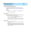 Page 133DEFINITY ECS Release 8.2 Installation and Test
for Multi-Carrier Cabinets  555-233-114  Issue 1
April 2000
Accessing and Activating the System 
3-27 Administer System Configurations (Release 8r) 
3
Change and Logoff Critical Reliability System
If a c ritic al reliab ility system is installed  (1 with b oth p roc essor and  PNC 
d up lic ated ), follow these step s. Otherwise, p roc eed  to ‘‘
Change Site-Data’’ on 
page 3-27.
NOTE:
Be sure PNC Duplication
 was set to y in the c ustomer-options form. 
1....