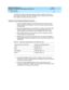 Page 160DEFINITY ECS Release 8.2
Installation for Adjuncts and Peripherals  555-233-116  Issue 1
April 2000
Stratum 3 Clock 
138 Set Clock Options 
11
The H600-307 c ab le c onnec ts the system end of the Y-c ab le to a DS1 c irc uit 
p ac k (shown as TN464 or TN767E). The B25A c ab le c onnec ts the c loc k end  of 
the Y-c ab le to the yellow field  c ross-c onnec t.
Stratum 3 Clock Wiring Installation Procedure
1. Connec t the B25A c ab les from the TN780 c onnec tor panel slot on the 
system c ab inet and...