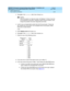 Page 82DEFINITY® Enterprise Communications Server Release 7 Installation and 
Maintenance for Survivable Remote EPN  555-233-102  Issue 2
June 1999
SREPN Maintenance 
2-26 Fault isolation procedures 
2
3. Type pnc
 in the Category
 field , then c hoose En t e r.
NOTE:
Sinc e the system is in Survive mod e, the Release 7r thinks it has lost 
its c onnec tions to the EPN. Therefore, alarms may b e p resent, even 
thoug h the p rob lem has been diag nosed  and  fixed .
4. Look for any 
on-b oard alarms other than...