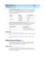 Page 379DEFINITY ECS Release 8.2
Administrator’s Guide  555-233-506  Issue 1
April 2000
Managing trunks 
355 Adding trunks to a trunk group 
12
ITC, Bit Rate, and Line Coding. The ITC (Information Transfer Capability) field 
appears on the Route Pattern screen, Trunk Group screen, and Access Endpoint 
screen. The Line Coding and the Bit Rate fields appear on the DS1 Circuit Pack 
screen. The settings for these fields on all the screens must be coordinated as 
shown in the following tables.
Interconnect and...