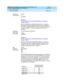 Page 199DEFINITY Communications System Generic 2.2 and Generic 3 V2 
DS1/CEPT1/ISDN PRI Reference  
555-025-107  Issue 1
July 1993
System Administration 
Page 6-25 G3V2 Administration 
6
Cod eset to 
Se n d  D i sp l a yValues:
0
6 (d efault)
7
Re f e re n c e :
Se c t io n‘‘User-to-User Information Signaling ’’ in Chap ter 5, 
‘‘Layers 2 and 3’’.
Wh e n  c o n n e c t e d  t o  t h e  4 ESS,  5 ESS,  Ge n e r i c  2  o r Ge n e r i c  1 ,  
the d isp lay information element should  be sent in c od eset 6. 
Only...