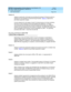 Page 234DEFINITY Communications System Generic 2.2 and Generic 3 V2 
DS1/CEPT1/ISDN PRI Reference  
555-025-107  Issue 1
July 1993
System Administration 
Page 6-60 G2.2 Administration 
6
Fields 6-9
Assig ns a p artic ular c irc uit p ac k as p rovid ing  the b ac kup  D-Channel (whic h is 
op tional) for the id entified  D-Channel Group  Numb er. Tab le 6-4
 depicts the 
p ermitted  eq uip ment rang es.
A p rime ob jec tive for the d esig n of eac h D-c hannel g roup  is to have memb ers 
from two or more mod...