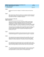 Page 238DEFINITY Communications System Generic 2.2 and Generic 3 V2 
DS1/CEPT1/ISDN PRI Reference  
555-025-107  Issue 1
July 1993
System Administration 
Page 6-64 G2.2 Administration 
6
Field 6
Identifies the IE c od e to b e map p ed  to. Permitted  enc od es are the same as 
field 4.
Field 7
Eac h c od e set map  numb er may c ontain up to a maximum of 255 inc oming  and  
255 outg oing  map p ings. This d isp lay-only field  shows the numb er of map p ing s 
that remain (the numb er of unassig ned  map p...