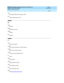 Page 345DEFINITY Enterprise Communication Server Release 8.2
Reports Guide  555-233-505  Issue 1
April 2000
Glossary and Abbreviations 
GL-29  
ITU
International Telec ommunic ations Union
IXC
Interexc hang e c arrier c ode
K
kHz
Kilohertz
kbps
Kilobits p er sec ond
kbyte
Kilobyte
kg
Kilogram
L
LAN
Loc al area network
LAP-D
Link Ac cess Proced ure on the D-c hannel
LAPD
Link Ac cess Proced ure d ata
LATA
Loc al ac c ess and  transp ort area
lb
Pou nd
LBO
Line buildout
LDN
Listed  d irec tory numb er
LDS
Long-d...