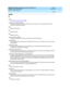 Page 358DEFINITY Enterprise Communication Server Release 8.2
Reports Guide  555-233-505  Issue 1
April 2000
Glossary and Abbreviations 
GL-42  
R
RAM
See  rand om-ac c ess memory (RAM)
.
random-access memory (RAM)
A storag e arrang ement whereb y information c an b e retrieved  at a sp eed  ind ep endent of the 
loc ation of the stored  information.
RBS
Robbed-bit signaling
RC
Rad io c ontroller
RCL
Restric ted  c all list
read-only memory (ROM)
A storag e arrang ement p rimarily for information-retrieval ap p...