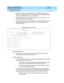 Page 141What’s New in DEFINITY ECS
Release 8.2 Job Aid  555-233-754  Issue 1
April 2000
Networking Enhancements 
135 Networking - ISDN Private 
2
nIf pages 2 through 5 are administered and the Supplementary Service 
Protocol: is changed from a to b, there is a warning message that those 
pages are blanked when the form is submitted.
nIf a signaling groups Supplementary Service Protocol: is set to b, the 
ISDN TSC Gateway form is checked. 
nIf the Gateway form uses an existing NCA TSC that would be removed by...