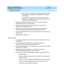 Page 167What’s New in DEFINITY ECS
Release 8.2 Job Aid  555-233-754  Issue 1
April 2000
Networking Enhancements 
161 Networking - ISDN Public 
2
nWhen a LDN call is received, the incoming SETUP message 
is checked for a Calling Party Subaddress IE containing a 
DID extension. 
nIf the extension is present, the call will not be sent to the 
attendant, as is currently the case. The call will, instead, be 
routed to the indicated extension.
nFeature Plus Pseudo DID will only work over trunk groups assigned...