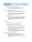 Page 172What’s New in DEFINITY ECS
Release 8.2 Job Aid  555-233-754  Issue 1
April 2000
Networking Enhancements 
166 Networking - ISDN Public 
2
ISDN – DCS over ISDN PRI D-Channel (DCS+)
nDCS+ may be administered to display the ISDN Connected number 
information, which will be subject to the prefixing enhancement.
Adjunct Switch Applications Interface (ASAI)
nFor many customers over the ASAI interface, the received Calling/
Connected Party Number IE will be sent, without any International/National 
prefix. 
nIn...