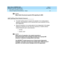 Page 40What’s New in DEFINITY ECS
Release 8.2 Job Aid  555-233-754  Issue 1
April 2000
New Switch and Adjunct Support 
34 General Telephony Enhancements - Global 
1
NOTE:
Many Caller ID protocols specify FSK signaling for MWI.
6400 Tip/Ring (Data Module Features)
nThe 6400 Tip/Ring feature supports the operation of an analog adjunct 
operating independently on an I2 channel with its own extension for 64xx 
DCP telephones.
nAllows the operation of an analog adjunct to be independent of the digital 
telephone ’s...