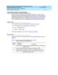 Page 93DEFINITY ECS and GuestWorks Property Management System
Interface Specifications  555-231-601  Issue 2
December 1999
Feature Codes, Process Codes, and Operations 
81 Guest Information Input/Change 
Guest Information Input/Change
Guest Information Input/Change feature allows changes to or inputs of guest 
information (guest name and coverage path) after the check-in of the associated 
RSN has been completed. The message can be used to input a name and cover-
age path subsequent to check-in, change an...