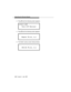 Page 63Operating the Remote Module
4-10   Issue 2   July 1997 3. Press 
3 until the following screen appears:
4. Press 2 and the following screen appears:
5. The Switch version screen follows directly: 