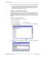 Page 36017. W orking with V-Trees
Implementation and Service ManualCreating V-T rees 17-12
28.  To close the Mailbox Entry dialog box, click OK. The main system window displays.
29.  Call into the system and access the mailbox to v erify that the V-Tree is activ ated
correctly and that each prompt and option works appropriately. If the V-Tree is not
functioning correctly, open the V-Tree and make the necessary changes to the
mailbox V-Tree, then resav e the V-Tree file.
Creating a V-Tree File with the Toolkit...