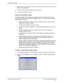 Page 50523. Maintaining the System
Implementation and Service ManualPerforming System File Maintenance23-7
10.  Click the icon in the upper-left corner of the window and select Close to return to the
Recov er Files dialog box.
11.  To return to the Quick Assist dialog box, click Cancel.
12.  To close Quick Assist, click Exit.
Running a Partial Mailbox Update
The Update (partial) feature allows you to update only those mailboxes that may be
corrupt and to locate any unattached messages. W hen you run Quick Assist...