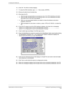 Page 625. Preparing the Hardware
Implementation and Service ManualInstalling the Tape Backup Unit (Optional)5-20
16.  Click OK. The OS/2 window displays.
17.  To close the OS/2 window, type EXIT then press .
18.  Remove the disk from the disk drive.
19.  Shut down the PC:
a.  Click the right mouse button on an empty area of the OS/2 desktop and select
Shut down from the menu that displays.
b.  W hen you are prompted whether you want to close all windows and activ e
programs, click OK.
c.  When prompted to shut...