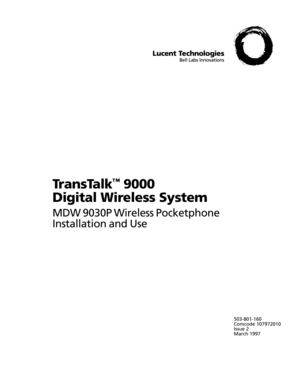 Page 1TransTalk™ 9000
Digital Wireless System
MDW 9030P Wireless Pocketphone
Installation and Use
503-801-160
Comcode 107972010
Issue 2
March 1997 