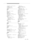 Page 112   Index    IN–3
ordering 4-5
replacement/optional 4-5
PASS LED 2-6, 2-28, 5-2, 5-3
Positioning
battery charger 2-32
radio module or carrier(s) 1-3, 2-8
Power DIP switch 2-7, 2-14
POWER LED 2-6, 2-28, 5-2
Power level 2-14
Power supply 2-3, 2-4, 4-5
PRESELECTION 3-5, 3-10
Privacy 1-3
Programmable buttons 3-3, 3-4, 3-5, 6-2
Programming features
DEFINITY systems 6-9
MERLIN systems 6-2, 6-5
PARTNER systems 6-2, 6-3
System 25 6-9
System 75 6-9
System 85 6-9
Programming instructions 6-1, 6-2
Programming mode...