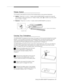 Page 55Using the MDW 9030P Pocketphone  3-7
3
4
2
1
Volume Control Volume ControlVolume Control Volume Control
Volume Control
To increase or decrease the volume of the handset alerter or the receiver (earpiece):
nAlerter:  Press the “+” or the “–” button while the MDW 9030P is awake but turned off.
If the display is dark (the phone is in sleep mode), press 
 to wake it up, then press
the “+” or the “–” button.
nReceiver:  Press the “+” or the “–” button while the MDW 9030P is turned on.
Carrying Your...