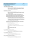 Page 119DEFINITY Enterprise Communications Server Release 8.2
Upgrades and Additions for R8r  555-233-115  Issue 1
April 2000
Upgrading R5si/R6si to R8r EPN and Adding Memory 
3-47 Release 5/6si to Release 8r 
3
Verify Usable Circuit Pack Vintages
1. Verify every circuit pack reused in the upgrade conforms to the usable 
vintag e requirements for a Release 8r system (see 
Reference Guide for 
Circ uit Pac k Vintag es and  Chang e Notic es
).
Install System Access Ports
1. Before c onnec ting  various end p oints...