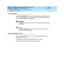 Page 127DEFINITY Enterprise Communications Server Release 8.2
Upgrades and Additions for R8r  555-233-115  Issue 1
April 2000
Upgrading R5si/R6si to R8r EPN and Adding Memory 
3-55 Release 5/6si to Release 8r 
3
Save Translations
1. Type save translation
 and press En te r to g et up g rad ed  translations onto 
d isk. If the translations were c orrup ted  d uring  the up g rad e, the following  
error message displays when logging in:
!WARNING:
Translation c orrup tion d etec ted ; c all Luc ent Tec hnolog ies...