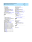 Page 500DEFINITY Enterprise Communications Server Release 8.2
Upgrades and Additions for R8r  555-233-115    Issue 1
April 2000
Index 
IN-4  
stabilizing  cab inets
for earthq uakes
,3-49stand ard reliability
software up grad e,4-7
stand ard-reliab ility
TDM/LAN connec tions for EPN,6-138TDM/LAN connec tions for PPN,6-136
TDM/LAN connec tions for R5r PPN,6-84switch nod e c arrier
adding,6-94, 6-108
ICC c onnec tions,6-99, 6-113Sw it c h N o d e C a r ri e r  i n  t h e PPN,6-27, 6-28, 6-31system
ac cess ports,...