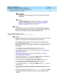 Page 106DEFINITY ECS Release 8.2
Upgrades and Additions for R8.2si  555-233-122  Issue 1
April 2000
Upgrading R5si/R6si/R6 SR EPN to R8si/R8 SR EPN 
4-8 Upgrade the Software and Hardware 
4
!WARNING:
Translation corruption detected; call Lucent Technologies distributor 
immediately.
NOTE:
The save translation command cannot function if the translation 
corruption message appears. Refer to ‘‘Translation Corruption 
Detected’’ on page B-5 to clear the problem.
NOTE:
This translation card may or not be used in the...