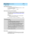 Page 133DEFINITY ECS Release 8.2
Upgrades and Additions for R8.2si  555-233-122  Issue 1
April 2000
Upgrading R7si to R8si 
5-13 Upgrade the Software 
5
Enable Scheduled Maintenance
1. Type change system-parameters maintenance and press En t e r to enable 
the scheduled daily maintenance.
2. Check the Start Time and Stop Time fields.
Enable Customer Options and Alarm Origination
1. Get the DOSS order number of the upgrade from the project manager and 
ask the regional Customer Software Administration to complete...