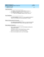 Page 134DEFINITY ECS Release 8.2
Upgrades and Additions for R8.2si  555-233-122  Issue 1
April 2000
Upgrading R7si to R8si 
5-14 Upgrade the Software 
5
Check Link Status
1. Type display communication-interface links and press En t e r. 
2. Type status link 
number and press En t e r. Verify that the service 
status field is set to in service. Repeat this step for each link.
Save Translations
1. Type save translation and press En t e r to copy upgraded translations in 
memory to the translation card, which takes...