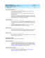 Page 170DEFINITY ECS Release 8.2
Upgrades and Additions for R8.2si  555-233-122  Issue 1
April 2000
Adding or Removing Hardware 
6-36 Add ISDN—BRI 
6
Enter Added Translations
1. Get the DOSS order number of the upgrade. Call the regional CSA to 
perform the steps in this section.
2. To enable DCS, set the DCS field on the System Parameters-Customer 
Options form to y.
3. Administer the other required translation data using the forms listed under 
Distributed Communications System (DCS) in 
DEFINITY...