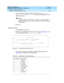 Page 232DEFINITY ECS Release 8.2
Upgrades and Additions for R8.2si  555-233-122  Issue 1
April 2000
Adding or Removing Hardware 
6-98 Adding Control Cabinet to Release 8si 
6
2. Type the appropriate start and stop information in the Change Day, 
Month, Date, Time, and Increment (for example, 1:00 equals one hour) 
fields for each rule. 
NOTE:
You can change any rule except rule 0 (zero). You cannot delete a 
daylight savings rule if it is in use on either the Locations or Date and 
Time screens.
3. Press 
En te...