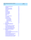 Page 5DEFINITY AUDIX System Administration  585-300-507  Issue 7
May 1999
Contents 
v  
nMessage Sending Restrictions3-21
nMultilingual3-21
nMultiple Personal Greetings3-23
nName Record by Subscriber3-25
nOnline Help3-25
nOutcalling3-26
nPriority Messages3-27
nPriority Outcalling3-27
nSecurity Password3-28
nSystem Clock3-28
nTDD3-28
nTTY Automated Attendant3-30
nTraffic Reports3-32
nTransfer into AUDIX3-32
nTransfer Out of AUDIX3-32
Call Transfer Dialplan3-33
Basic Call Transfer3-34
Enhanced Call Transfer3-34...