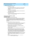 Page 82DEFINITY AUDIX System Administration  585-300-507  Issue 7
May 1999
Ongoing Subscriber Administration 
5-10 Changing the DEFINITY AUDIX Extension Length 
5
nPERM I SSI ON S,  O u t c a ll in g
You c an enab le or d isab le whether a sub sc rib er c an ac tivate Outc alling , 
whic h alerts a sub sc rib er to new messag es b y p lac ing  a c all to that 
sub sc rib er.
nPERM I SSI ON S,  Pri o r it y M e s sa g e s
You c an enab le or d isab le whether a sub sc rib er c an send  p riority voic e 
mail...