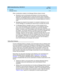 Page 24AMIS Analog Networking  585-300-512  Issue 7
May 1999
Overview 
1-10 Message Delivery 
1
Other c onsid erations related  to the Messag e Delivery feature inc lud e: 
nRec ip ients may b e ind ividually ad ministered  on the loc al system so 
sub sc rib ers c an ad d ress them b y name and  rec eive name voic eb ac k. 
However, any Messag e Delivery rec ip ient c an b e inc lud ed  in sub sc rib er’s 
mailing  lists and  personal d irec tories if the c omp lete telep hone numb er is 
used . 
nMessag es...